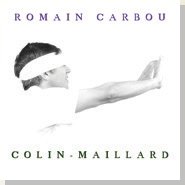 Romain Carbou - "Colin-Maillard"